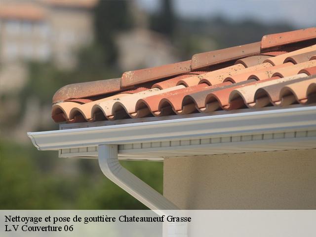 Nettoyage et pose de gouttière  chateauneuf-grasse-06740 L.V Couverture 06